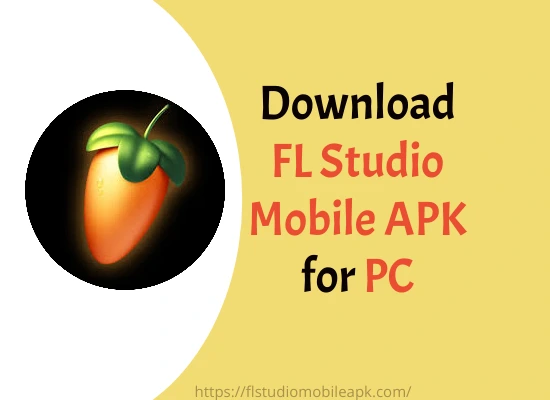 Download FL Studio Mobile APK for PC