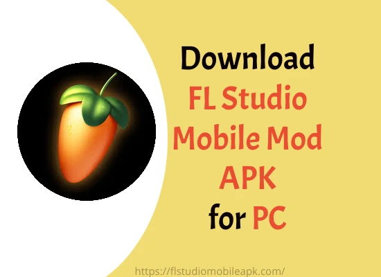 Download FL Studio Mobile Mod APK for PC